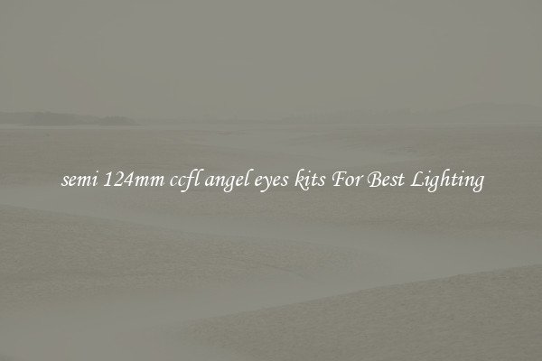 semi 124mm ccfl angel eyes kits For Best Lighting