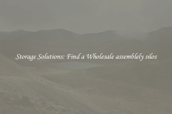 Storage Solutions: Find a Wholesale assemblely silos
