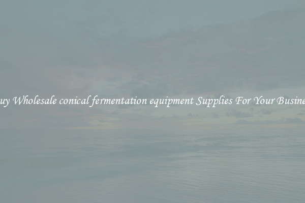 Buy Wholesale conical fermentation equipment Supplies For Your Business