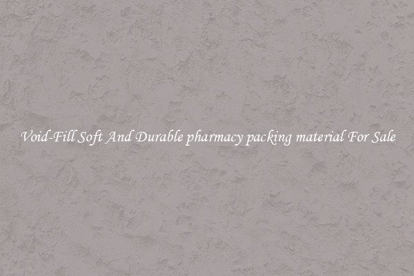 Void-Fill Soft And Durable pharmacy packing material For Sale